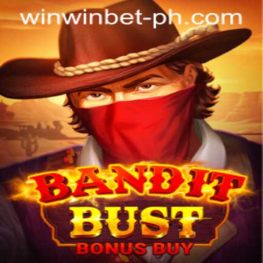 Discover the Thrills of BanditBustBonusBuy at WinWin.Bet